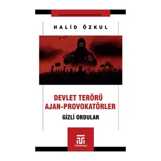 Devlet Terörü ve Ajan-Provokatörler