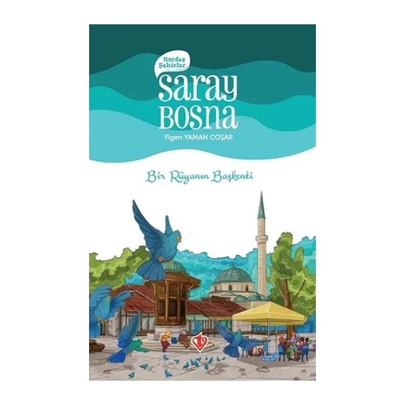Kardeş Şehirler Saray Bosna