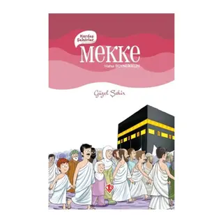 Kardeş Şehirler Mekke