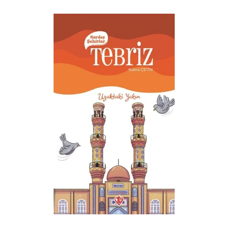 Kardeş Şehirler Tebriz