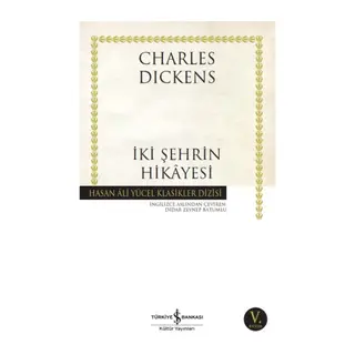 İki Şehrin Hikayesi - Hasan Ali Yücel Klasikleri