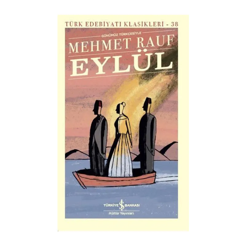 Eylül - Türk Edebiyatı Klasikleri