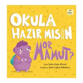 Okula Hazır mısın Mor Mamut?