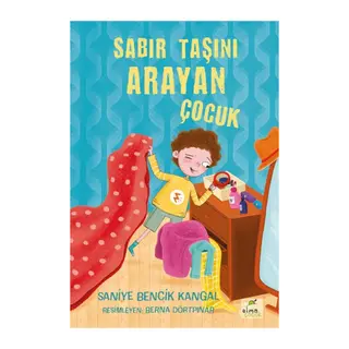 Sabır Taşını Arayan Çocuk