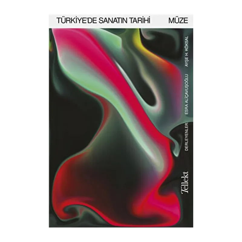 Türkiye'de Sanatın Tarihi Müze