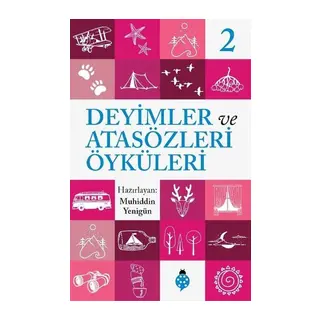 Deyimler Ve Atasözleri Öyküleri - 2
