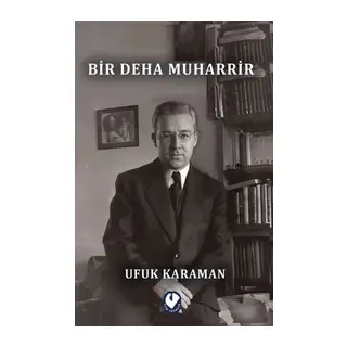 Bir Deha Muharrir
