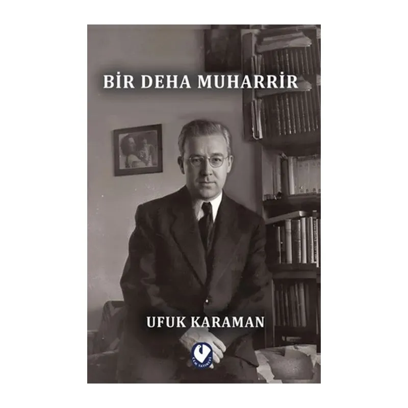 Bir Deha Muharrir