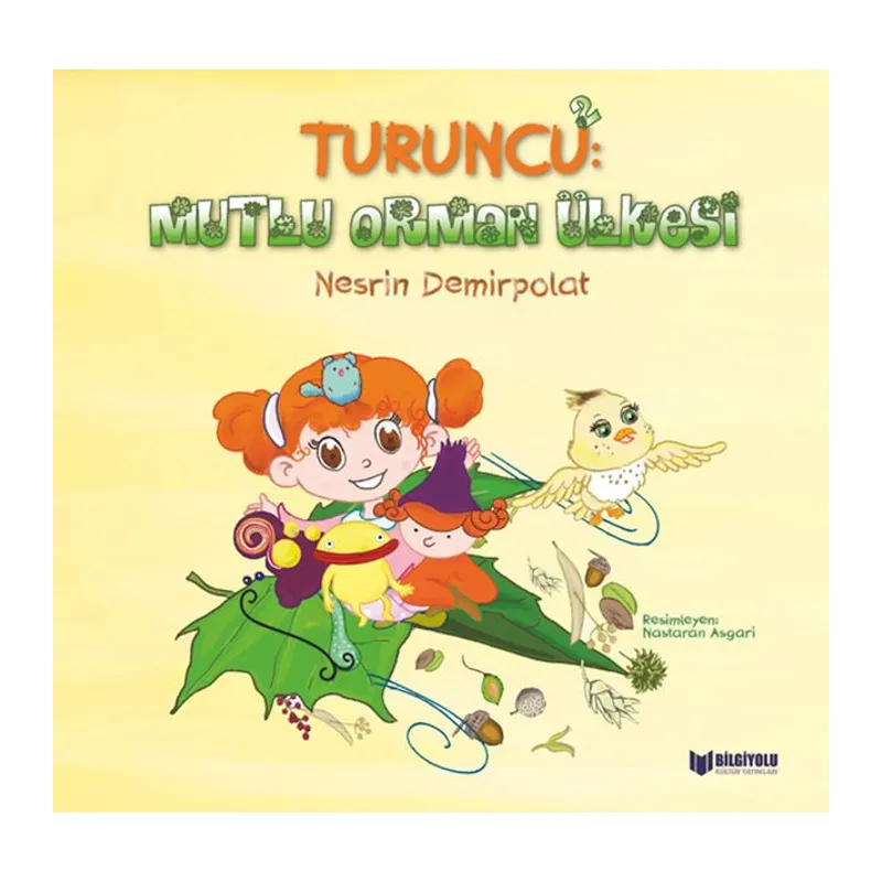 Turuncu 2 Mutlu Orman Ülkesi