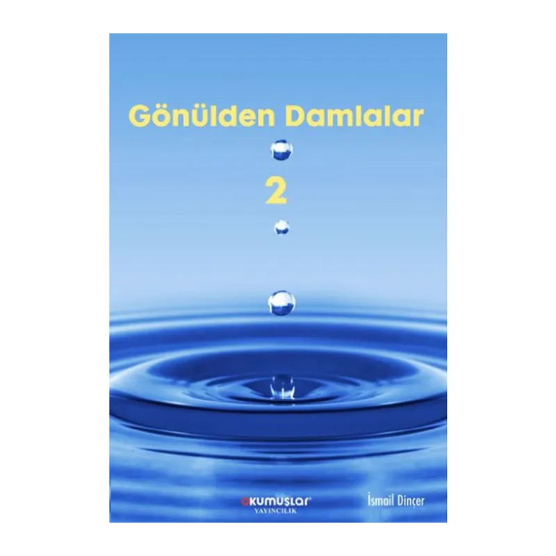 Gönülden Damlalar 2