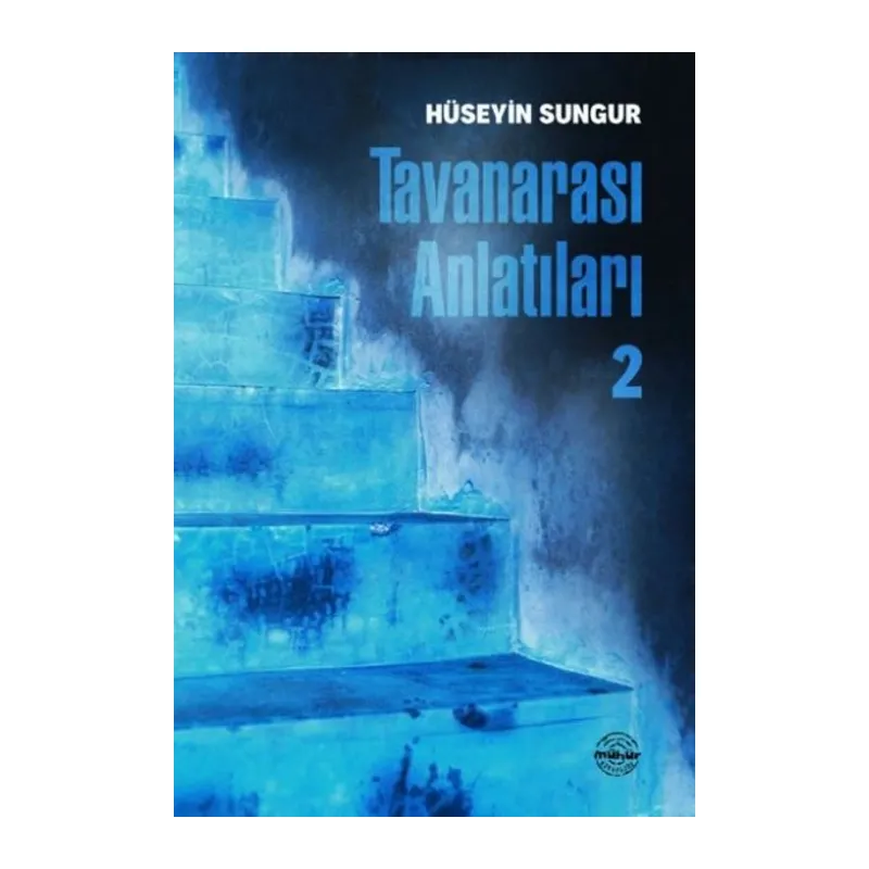 Tavanarası Anlatıları 2