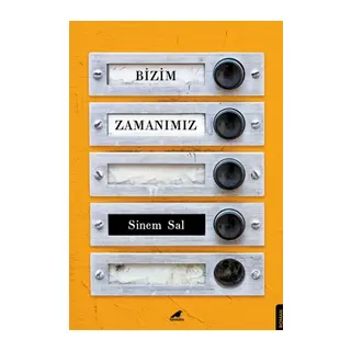 Bizim Zamanımız