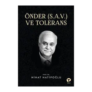 Önder (S.A.V.) ve Tolerans