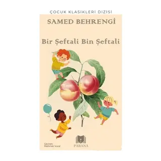 Bir Şeftali Bin Şeftali