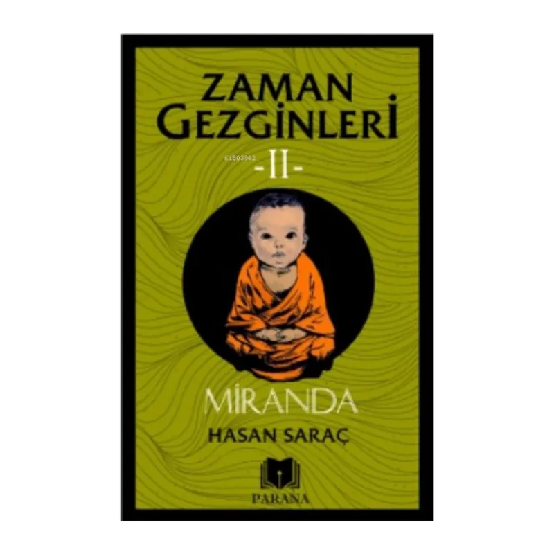 Miranda - Zaman Gezginleri 2
