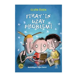 Fırat’ın Uzay Problemi