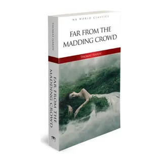 Far From The Madding Crowd - İngilizce Klasik Roman