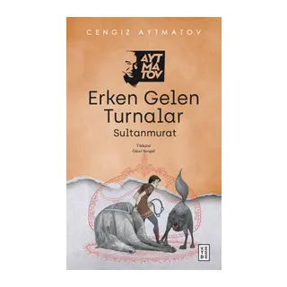 Erken Gelen Turnalar