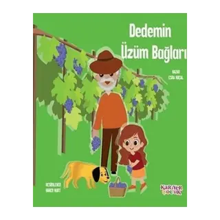 Dedemin Üzüm Bağları