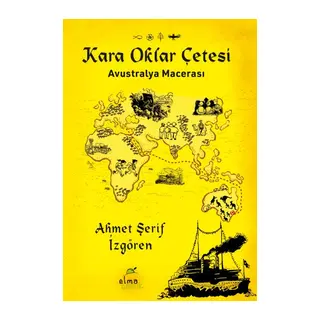 Kara Oklar Çetesi-Avustralya Macerası
