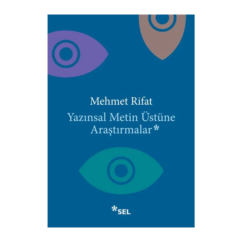 Yazınsal Metin Üstüne Araştırmalar
