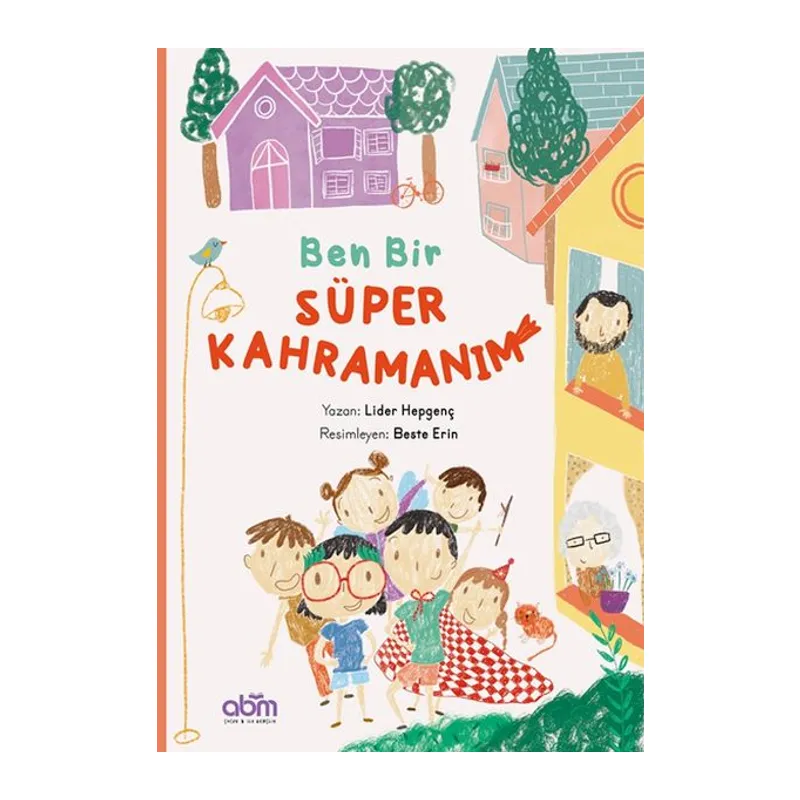 Ben Bir Süper Kahramanım