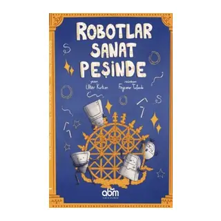 Robotlar Sanat Peşinde