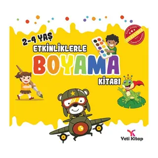 Etkinliklerle Boyama Kitabı 2 - (2-4 Yaş)