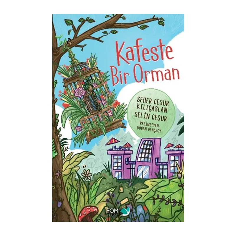 Kafeste Bir Orman