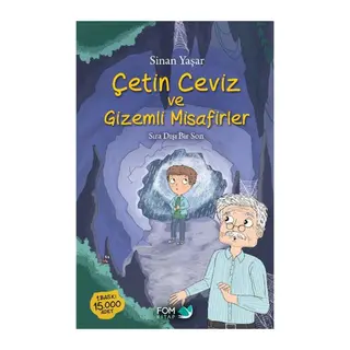 Çetin Ceviz ve Gizemli Misafirler
