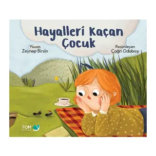 Hayalleri Kaçan Çocuk