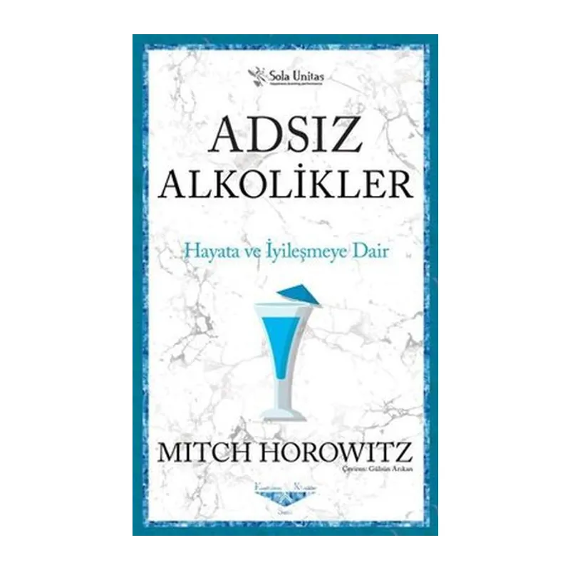 Adsız Alkolikler - Kısaltılmış Klasikler Serisi
