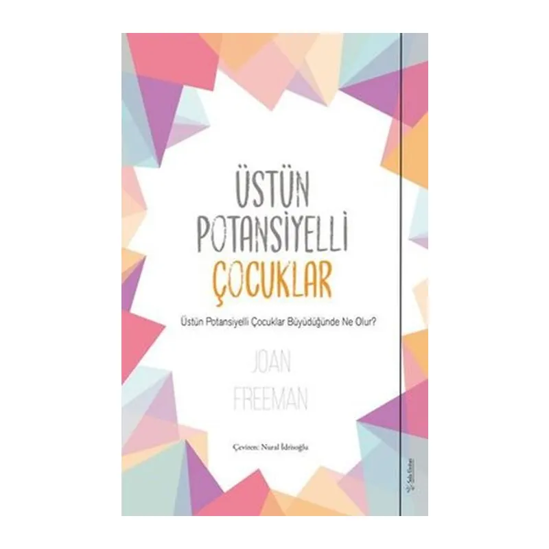 Üstün Potansiyelli Çocuklar