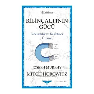 Bilinçaltının Gücü