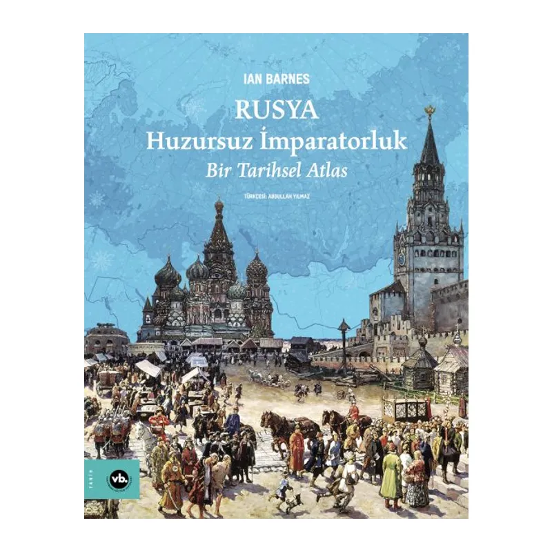 Rusya Huzursuz İmparatorluk