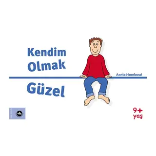 Kendim Olmak Güzel