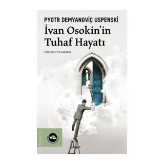 Ivan Osakin’in Tuhaf Hayatı
