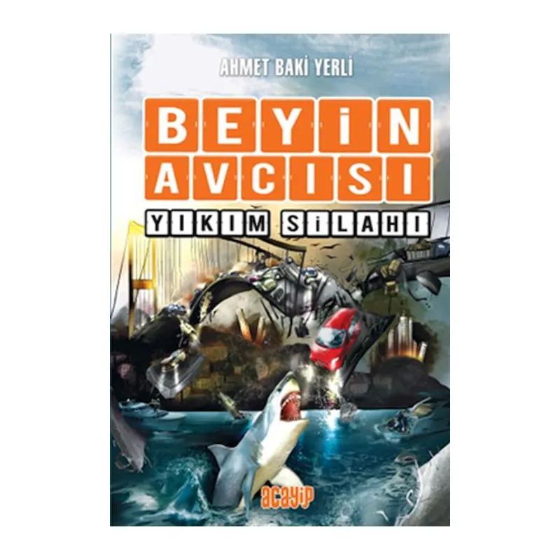 Beyin Avcısı 6 - Yıkım Silahı