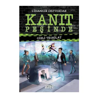 Kanıt Peşinde - Gizli Teşkilat