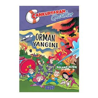 Cankurtaran Çocuklar 2 Orman Yangını