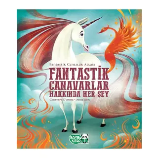 Fantastik Canavarlar Hakkında Her Şey