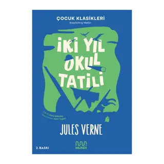 İki Yıl Okul Tatili