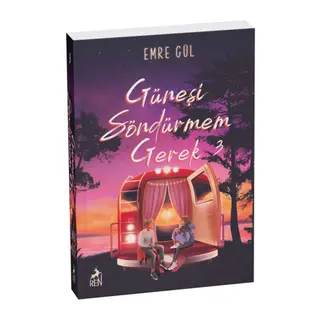 Güneşi Söndürmem Gerek 3