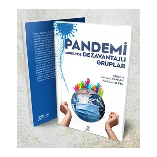 Pandemi Sürecinde Dezavantajlı Gruplar