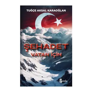 Şehadet – Vatan İçin
