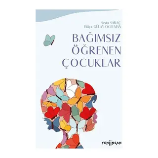 Bağımsız Öğrenen Çocuklar