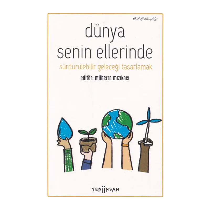 Dünya Senin Ellerinde