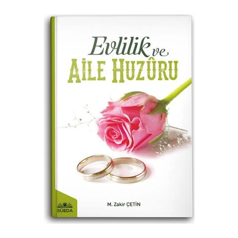 Evlilik Ve Aile Huzuru