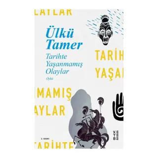 Tarihte Yaşanmamış Olaylar
