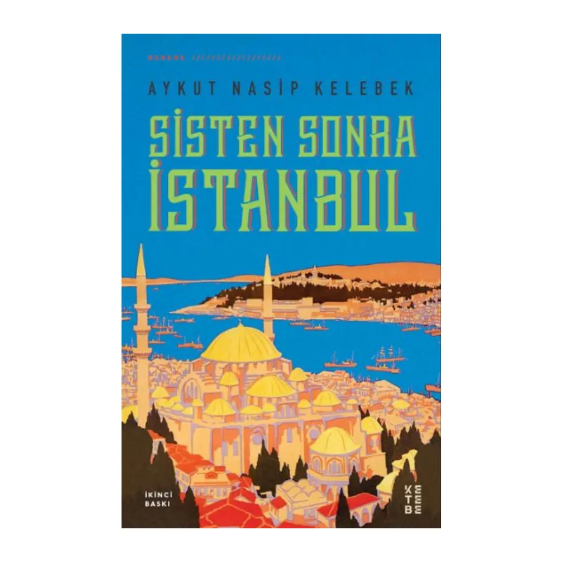 Sisten Sonra İstanbul